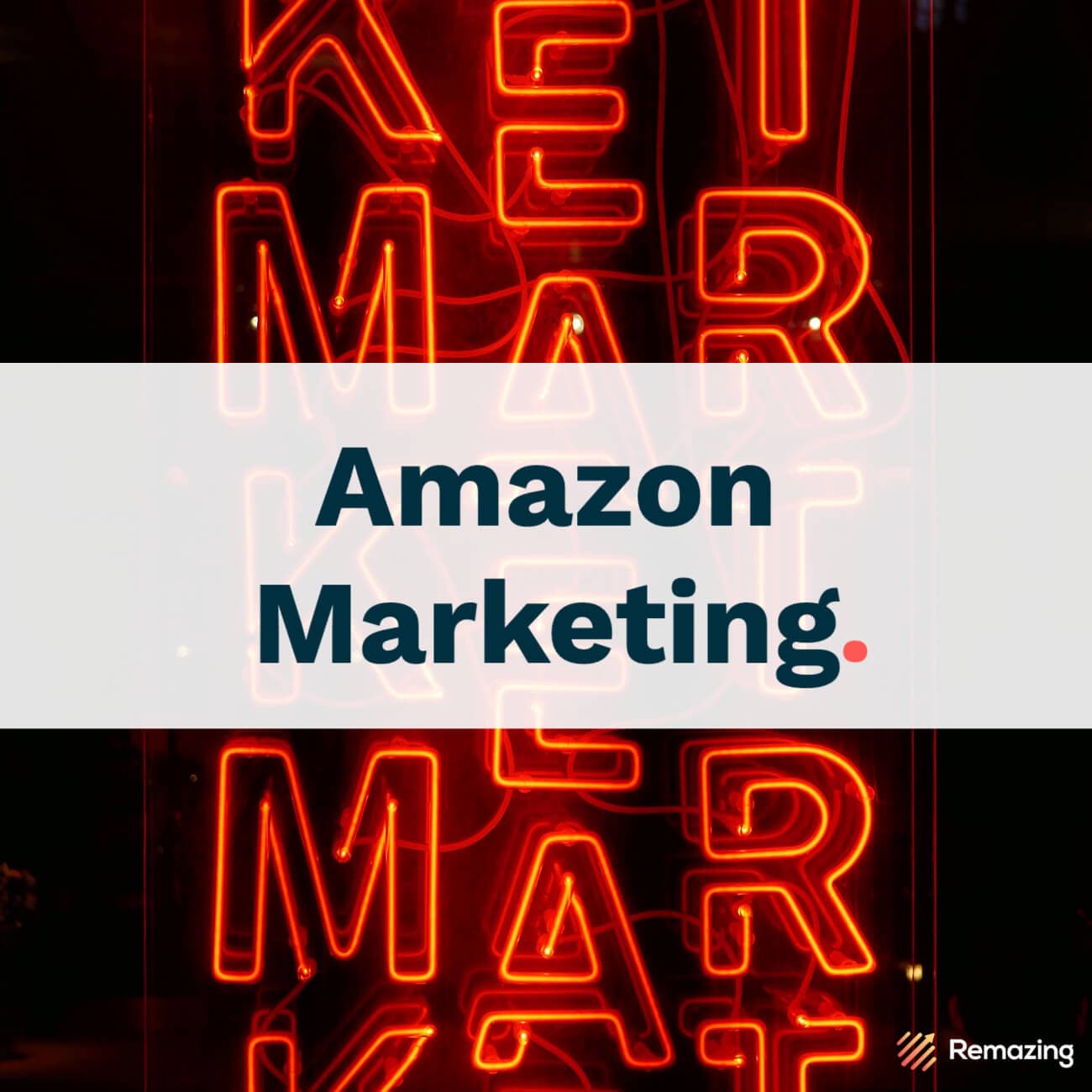 Amazon Marketing : Les facteurs du succès