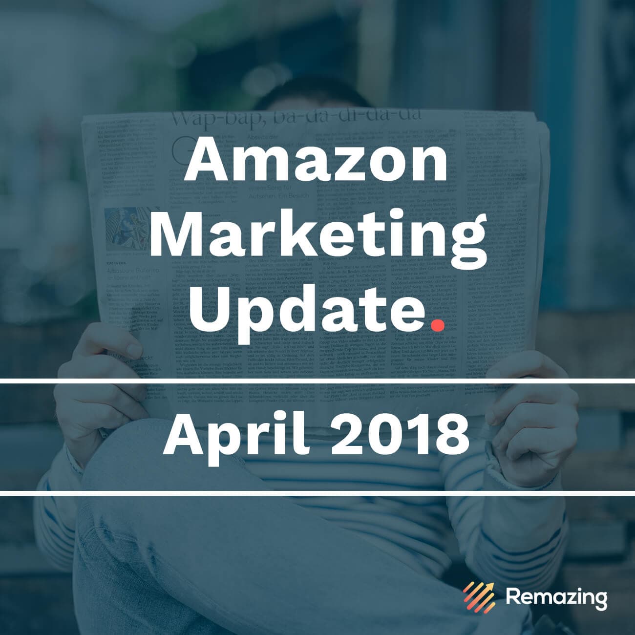 Monthly Amazon Update – April 2018