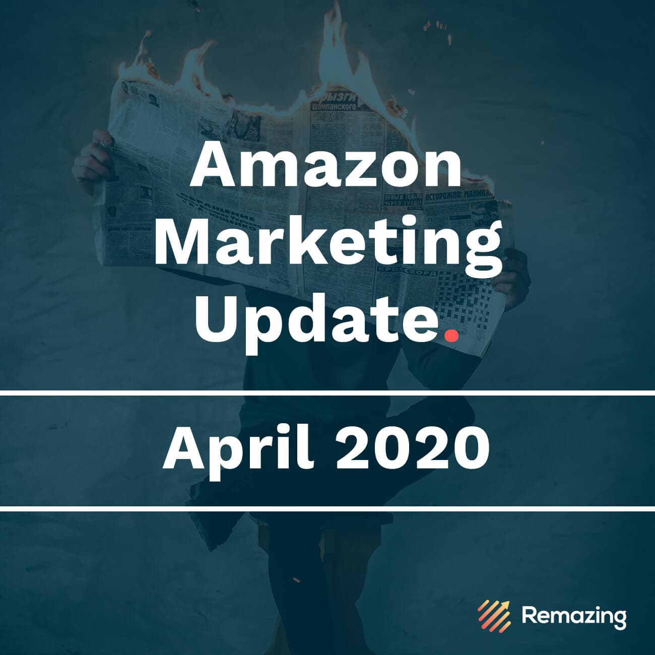 Monthly Amazon Update – April 2020