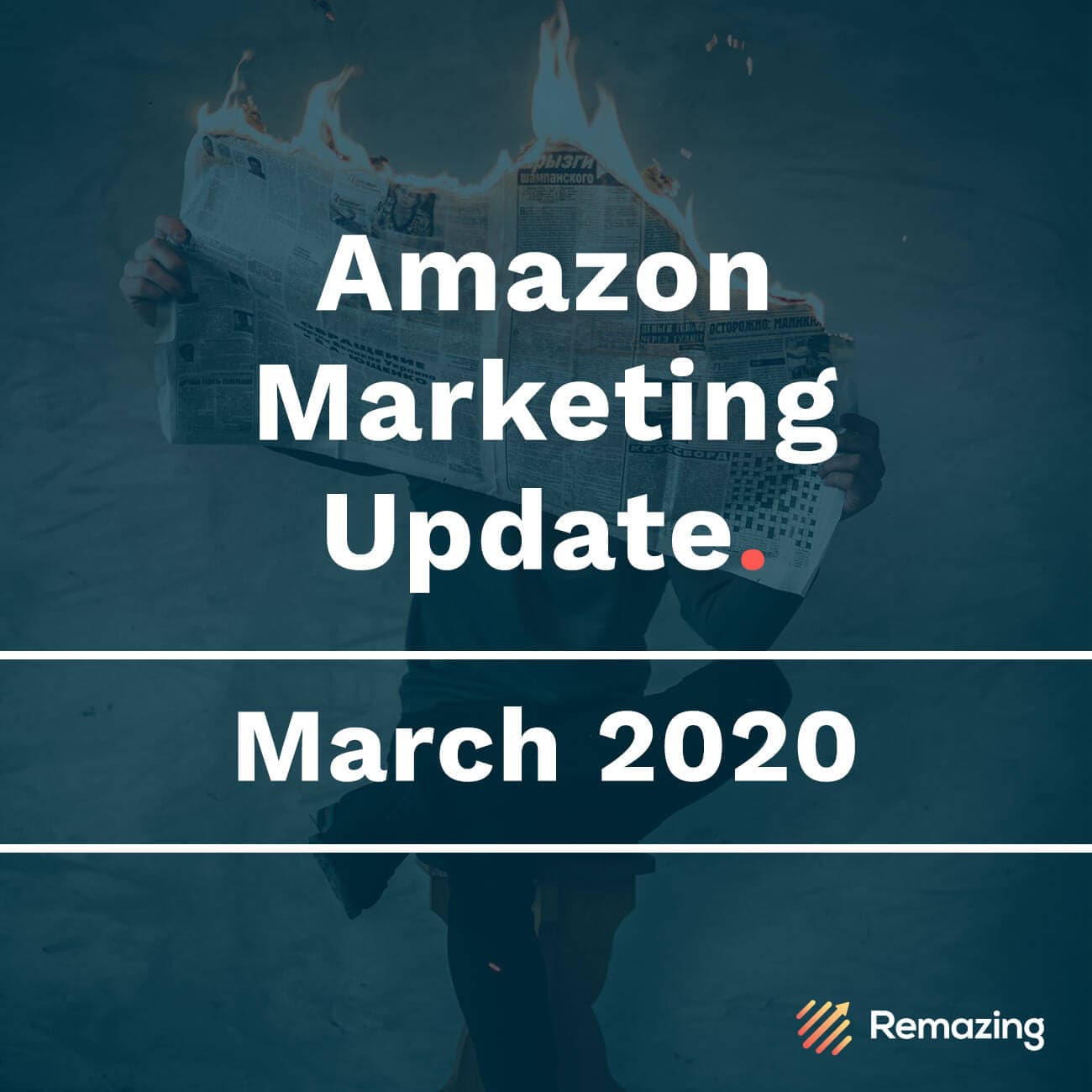 Monthly Amazon Update – March 2020