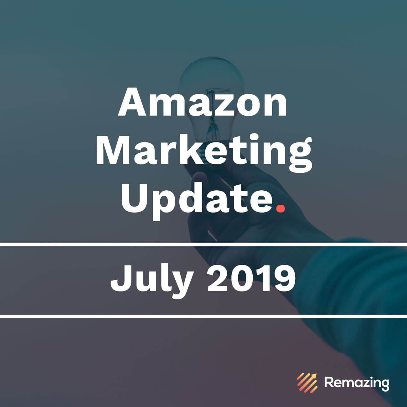 Monthly Amazon Update – July 2019