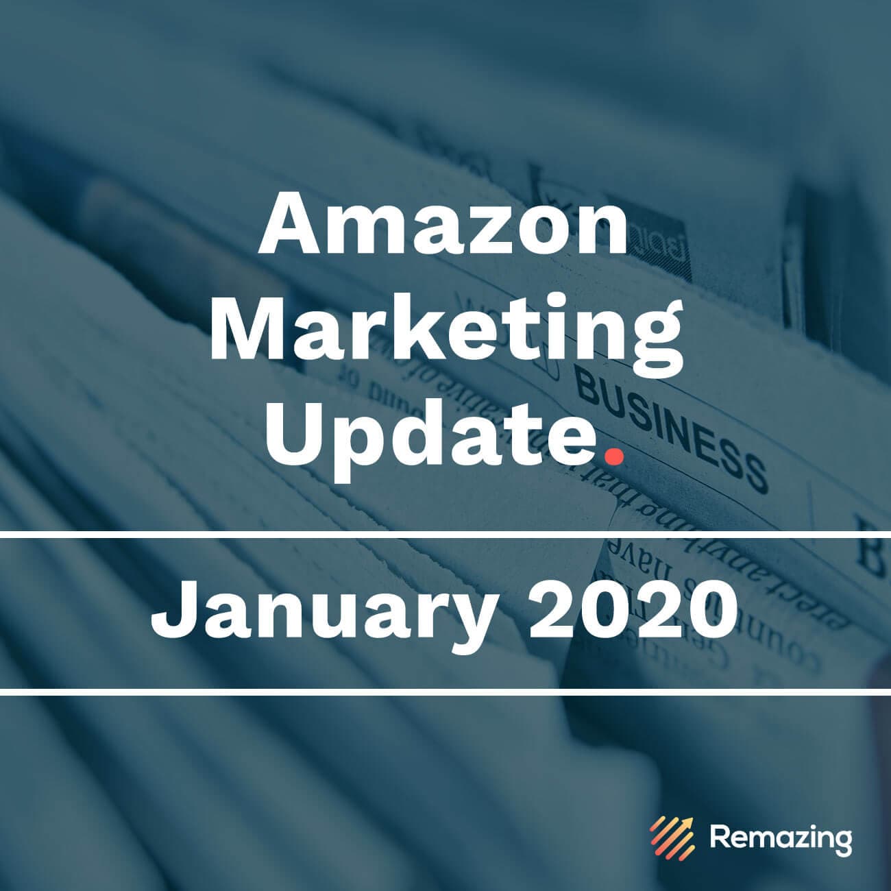 Monthly Amazon Update – January 2020